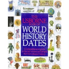 Usborne Book of World History Dates (Illustrated World History Series)