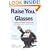 Raise Your Glasses: The Best and Wittiest Anecdotes and After-dinner Stories from the Famous