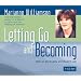 Letting Go and Becoming