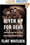 Given Up for Dead: American POWs in the Nazi Concentration Camp at Berga