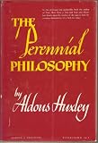 The Perennial Philosophy (Perennial Classics)