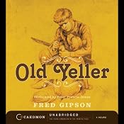 Old Yeller | [Fred Gipson]