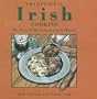 Traditional Irish Cooking: The Fare of Old Ireland and its History