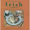 Traditional Irish Cooking: The Fare of Old Ireland and Its History
