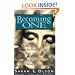 Becoming One: A Story of Triumph Over Multiple Personality Disorder