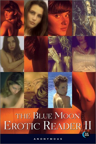 the blue moon erotic reader ii vol ii