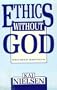 Ethics Without God