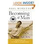 Becoming a Man: Half a Life Story (Perennial Classics)