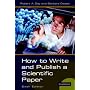 How to Write and Publish a Scientific Paper