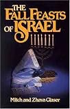The Fall Feasts of Israel