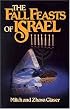 The Fall Feasts of Israel