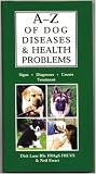 A-Z of Dog Diseases and Common Health Problems