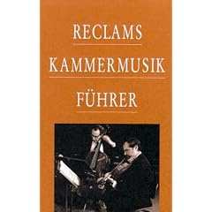 Reclams Kammermusikführer (Gebundene Ausgabe)