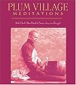 Plum Village Meditations