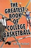 Greatest Book of College Basketball