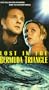 Lost in the Bermuda Triangle [VHS]