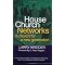 House Church: Essential Books for the Movement