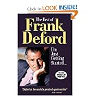 The Best of Frank Deford: I'm Just Getting Started by Frank Deford
