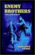 Enemy Brothers (Living History Library (Warsaw, N.D.).)