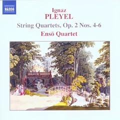 Ignaz Pleyel: String Quartets, Op. 2 Nos. 4-6