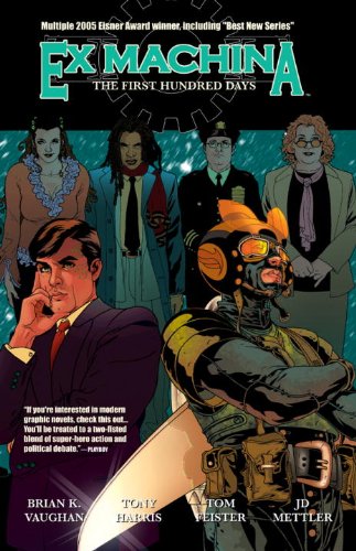 Ex Machina, Vol. 1: The First Hundred Days