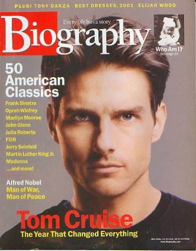Biography Magazine December 2001 - Tom Cruise, Alfred Nobel, American Classics
