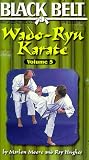 Wado-Ryu Karate Vol 05 [VHS]