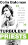 Turbulent Priests