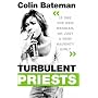Turbulent Priests