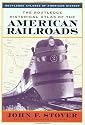 The Routledge Historical Atlas of the American Railroads (Routledge Atlases of American History)