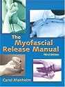 The Myofascial Release Manual