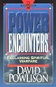 Power Encounters:  Reclaiming Spiritual Warfare (Hourglass Books)