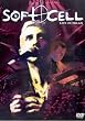 Soft Cell - Live in Milan [DVD]