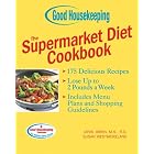 Click here to buy Good Housekeeping The Supermarket Diet Cookbook (Good Housekeeping) by Janis Jibrin and Susan Westmoreland.