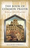 The book of common prayer : the texts of 1549, 1559, and 1662