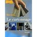 Le cartonnage