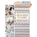 From Fiber to Fabric: The Essential Guide to Quiltmaking Textiles