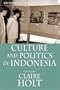 Culture and Politics in Indonesia