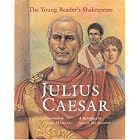 Click here to buy The Young Reader's Shakespeare: Julius Caesar (Young Reader's Shakespeare) by Adam McKeown and Janet Hamlin.
