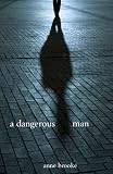 A Dangerous Man