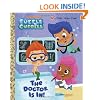 The Doctor is In! (Bubble Guppies)