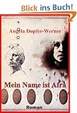 Mein Name ist Afra