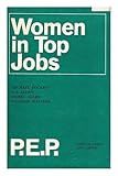 Women in top jobs : four studies in achievement
