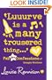 'Luuurve Is a Many Trousered Thing...' (Confessions of Georgia Nicolson)