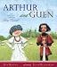 Arthur and Guen: An Original Tale of Young Camelot (Hardcover)