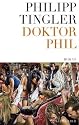Doktor Phil: Roman