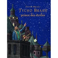 Tycho Brahe, prince des �toiles