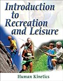 Introduction to Recreation and Leisure