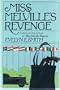 Miss Melville's Revenge
