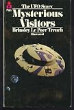 Mysterious visitors : the UFO story